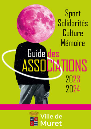 Guide des associations 2022-2023 de la ville de Muret.