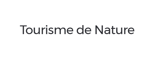 Tourisme de Nature