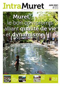 Magazine municipal de la Ville de Muret IntraMuret n°35